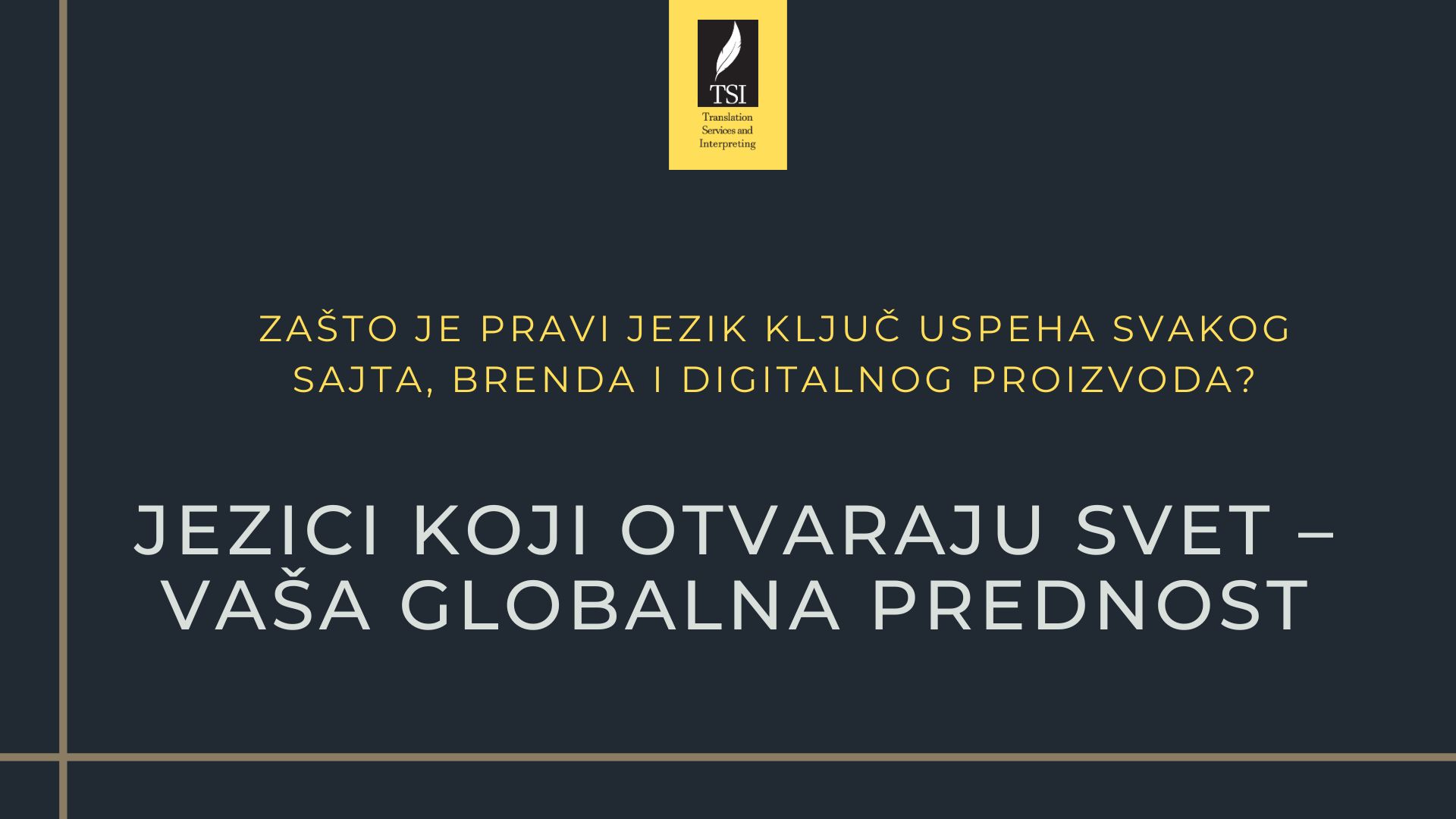 Jezici koji otvaraju svet – Vaša globalna prednost